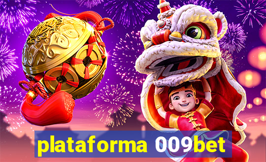 plataforma 009bet